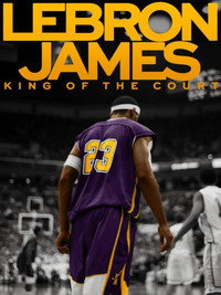 LeBron James: El rey de la cancha (2020)