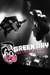 Green Day: Awesome As F**K