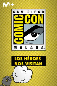 San Diego Comic-Con Málaga: Los héroes nos visitan