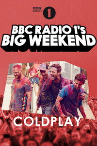 Coldplay: Live at BBC Radio 1's Big Weekend, Exeter 2016