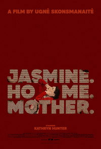 Jasmine. Home. Mother.