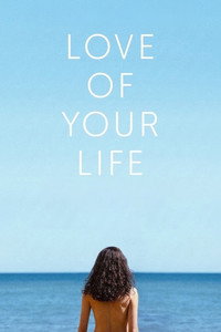 Love of Your Life