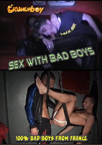 Sex with Bad Boys
