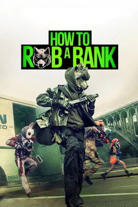 Como robar un banco