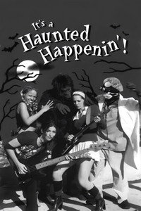 It's a Haunted Happenin'