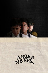 Y Ahora Me Ves...