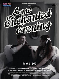 Some Enchanted Evening