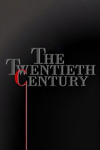 The Twentieth Century