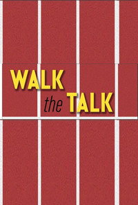 Walk the Talk