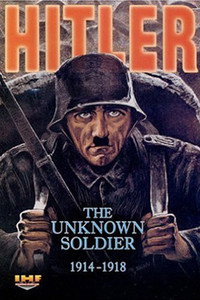Hitler - Frontsoldat im ersten Weltkrieg
