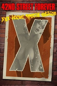 42nd Street Forever: Extreme Special Edition