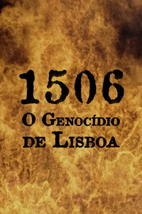 1506 - O Genocídio de Lisboa