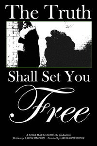 The Truth Shall Set You Free