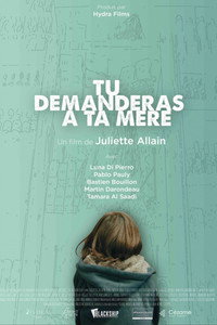 Tu demanderas à ta mère