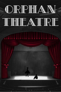 Orphan Theatre