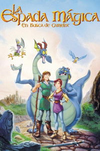 La espada mágica. En busca de Camelot