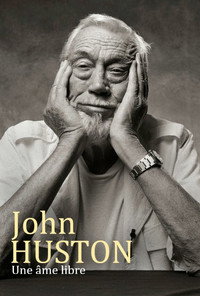 John Huston, un alma libre