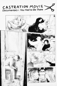 Castration Movie Documentary Anthology i. You Had To Be There