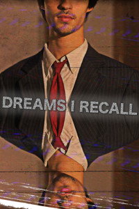 Dreams I Recall