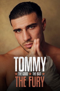 Tommy: The Good. The Bad. The Fury.