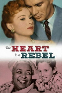 The Heart Is a Rebel
