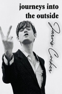 Journeys into the Outside with Jarvis Cocker