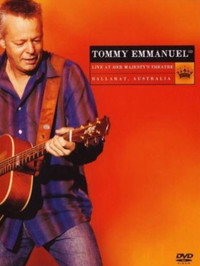 Tommy Emmanuel Live At Her Majesty's Theatre