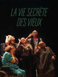 La vie secrète des vieux