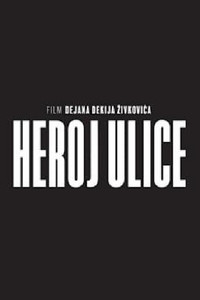 Heroj ulice