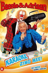 Bassie & Adriaan: Karaoke Zing Mee!