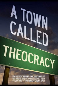 A Town Called Theocracy
