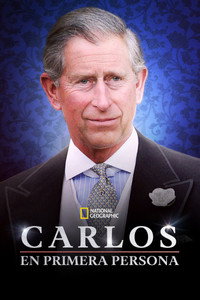 Carlos de Inglaterra: en primera persona