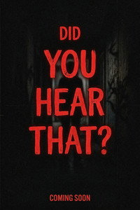 Did You Hear That?
