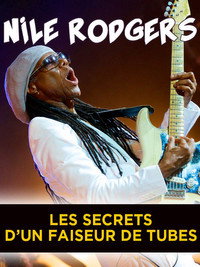 Nile Rodgers, les secrets d’un faiseur de tubes