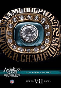 America's Game: 1972 Miami Dolphins