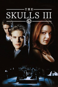 The Skulls III