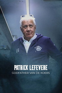 Patrick Lefevere. Godfather van de koers