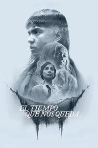 El tiempo que nos queda