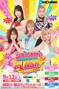 SEAdLINNNG ～YOKOHAMA FLASH 2026！〜
