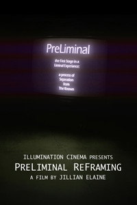 PreLiminal ReFraming