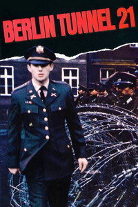 Berlín: Tunel 21