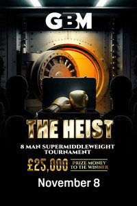 GBM Presents: The Heist