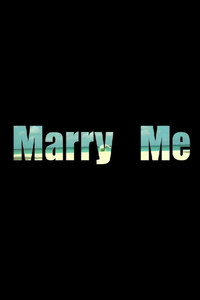 Marry Me