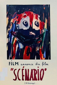 Exposé du film annonce du film "Scénario"