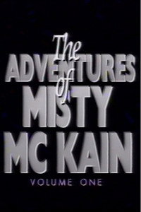 The Adventures of Misty McCaine 1