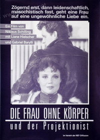 Die Frau ohne Körper und der Projektionist