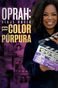 Oprah: Viaje hacia el Color Púrpura