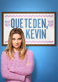 Que te den, Kevin