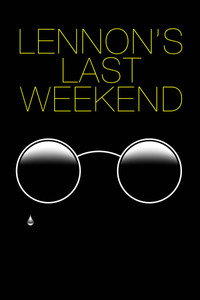 El último fin de semana de Lennon