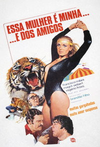 Essa Mulher é Minha... e dos Amigos